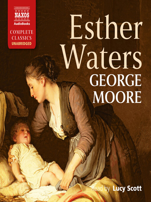 Title details for Esther Waters by George Moore - Available